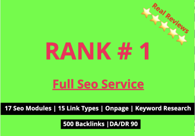 Full Seo Service that Push Ranks. 17 Seo Modules. DA 90 Backlinks