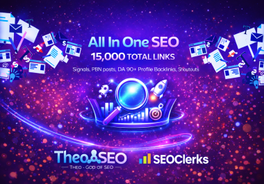 All In One SEO - 15,000 Total Links - Signals,  PBN posts,  DA 90+ Profile Backlinks,  Shoutouts