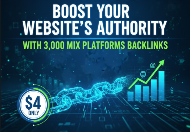 Boost Your Website's Authority with 3 000 Mix Platforms Backlinks