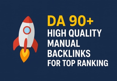 Provide 10 High Quality DA 90+ Manual Backlinks for SEO Ranking