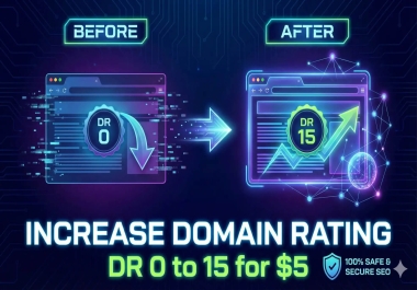 Boost Your Website Authority DR 0 to 15 Guaranteed
