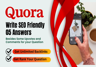 Get SEO Friendly 05 Quora Answers and Unlimited traffic from the Anchor Text Backlinks