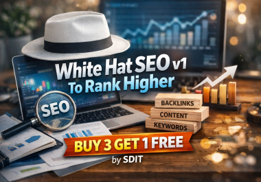 White hat SEO v1 to rank higher - Buy 3 Get 1 Free