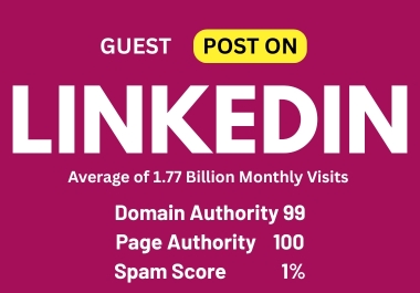 Publish a Article Post on LINKEDIN DA 99 Permanent Backlinks And Natural Indexing