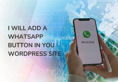 I will add a WhatsApp button on your Wordpress Site
