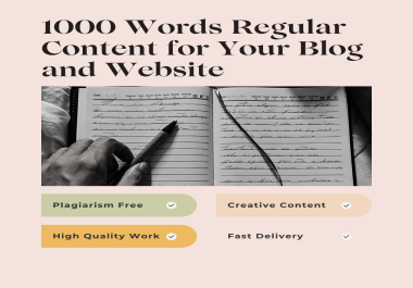1000 Words Regular Content for Your Blog and Website