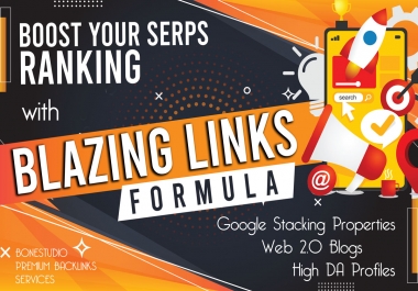 Boost Your Ranking With High Quality Backlinks,  All In One Blazing Links Formula