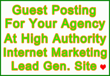 Write + Publish Guest Post On Our DA 57 B2B/Digital Marketing Agency