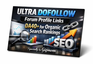 DOFOLLOW 500 Forum Profile Links DA40+ for Organic Search Rankings