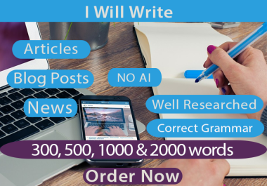 I will write Keyword Articles,  Blog Posts & News