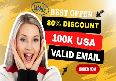 Give You 100K USA Fresh Valid Bulk Email for Email Marketing