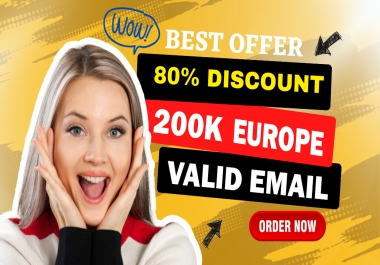 Give You 200K Europe Fresh Valid Bulk Email for Email Marketing