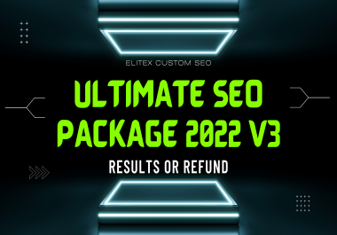EliteX Ultimate CUSTOM SEO PACKAGE 2023. Ranking Improvements OR Full Refund With Live Rank Tracker