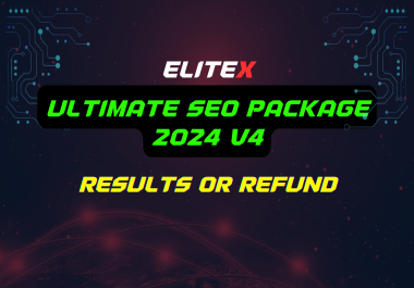 EliteX Ultimate CUSTOM SEO PACKAGE 2024. Ranking Improvements OR Full Refund With Live Rank Tracker