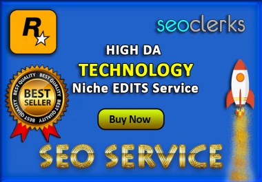 SkyRocket Niche edits Outreach link building with RD 100+ Technology niche only