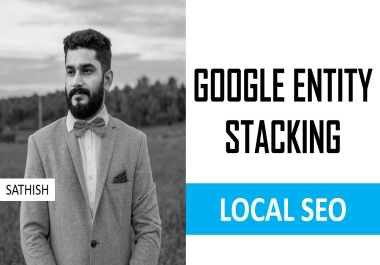 Google Entity Stacking for Local SEO