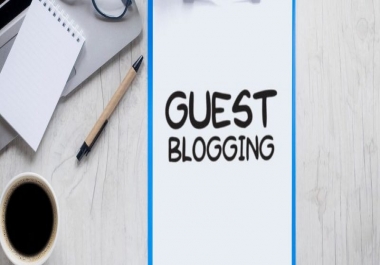 Write And Publish 1 Guest Posts on 1 Top Authority Editorial DA 46 Site