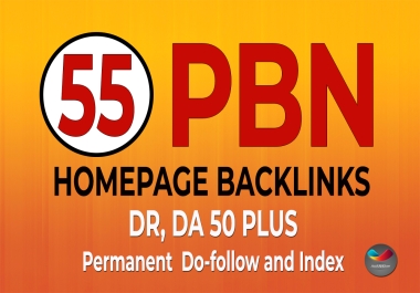 Do 55 PBNs High DA,  DR 50+Plus Unique Domain Homepage SEO Backlinks