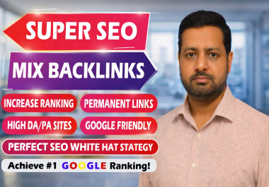 I will build super SEO mix Tier 1 & Tier 2 backlinks to boost Google rankings