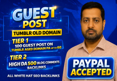 Create 100 Premium Quality Do-follow guest post on Tumblr Old Domain PA Up to 60