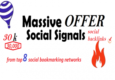 30,000 Social Signals social back links from 7 best Social Media and bookmarking sites