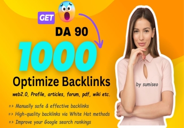 Get 1000 Powerful Backlinks for Google Ranking Boost