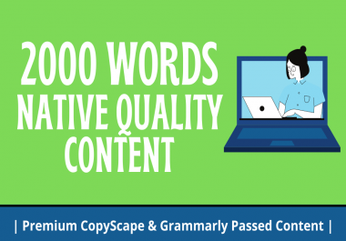 Write 2000 Native Words Articles or Product Reviews