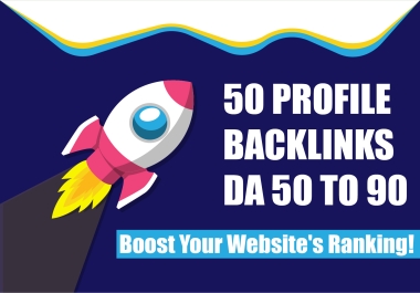 Boost Your Website Rankings with 50 Profile Backlink