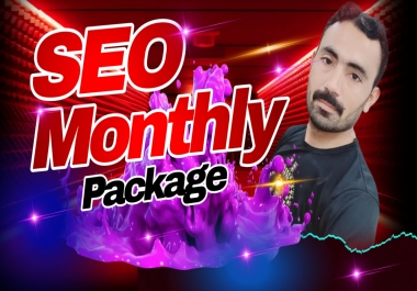 Complete Monthly SEO Solutions for Your Website with High Quality Backlinks Traffic