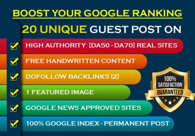 Write and Publish 20 Unique Guest Post On High Authority Google News Approved Sites