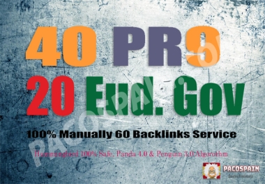 40 PR9 + 20 Edu/Gov backlinks high authority