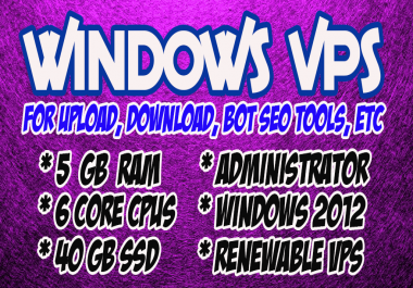 RenewabLe - WINDOWS VPS Rdp 6 Core Cpu Ram 5 GB SSD 40 gb