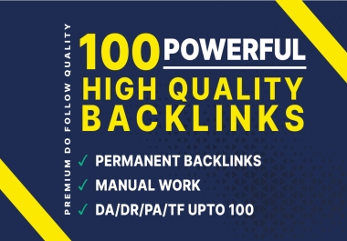 Boost Rankings with 100 Unique Domain Backlinks High Authority DA PA DR TF CF Upto 100