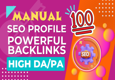 Boost Your Rankings with 100 Manual Profile Backlinks