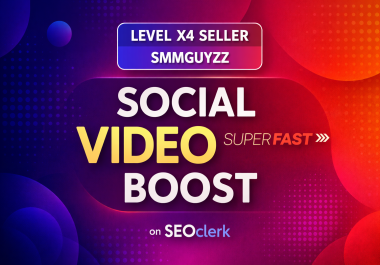 Fast Social Video Boost Real & Authentic Reach Acceleration