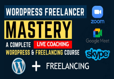 Wordpress Website Design Freelancing Mastery Live Course