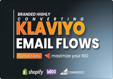 I will setup advanced klaviyo email flows in shopify