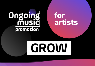 GROW Music Promotion for artists