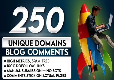 250 UNIQUE Domains Comments Dofollow Backlinks High Metrics,  Spam-Free