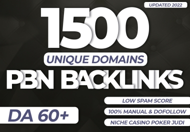 Create 1500 PBN Unique Domains High DA60+ 2022 Updated - Niche Casino Poke Judi