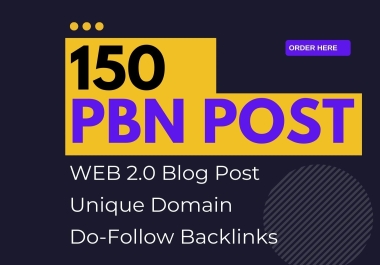150 PBN'S Post Homepage Quality WEB 2.0 Dofollow SEO Backlinks