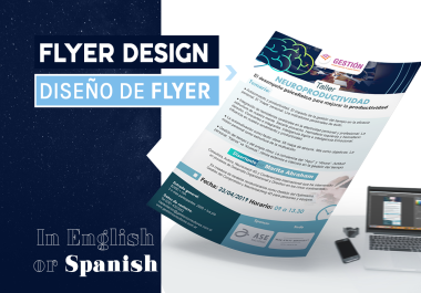 I will design your poster or flyer in Spanish or English / Españ ol o Ingles