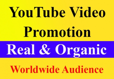 High Quality YouTube Video Promotion and Marketing