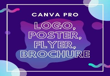 I will create Canva logo,  flyer,  brochure,  social media post