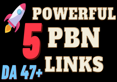 5 DA 47+ PBN Links From POWERFUL Websites That Are PROVEN To Increase Rankings