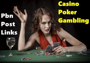 Build 200 Homepage Gambling Casino Poker Unique Domains High-Quality PBNs Post Backlinks