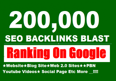 200,000 GSA SER SEO Website Ranking Backlinks Blast