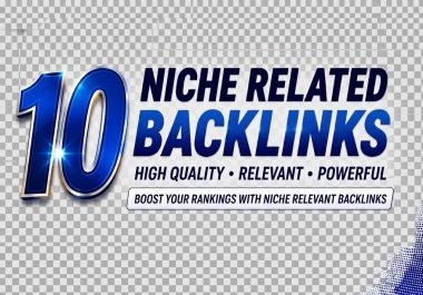 I will build 10 Niche related website backlinks health/gaming/seo/news/ mention in description