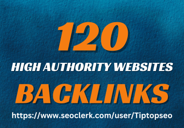 Improve ranking with mix 120 high domain authority backlinks