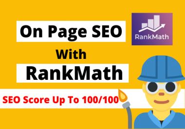 I will do onpage SEO with rankmath plugin for google first page ranking